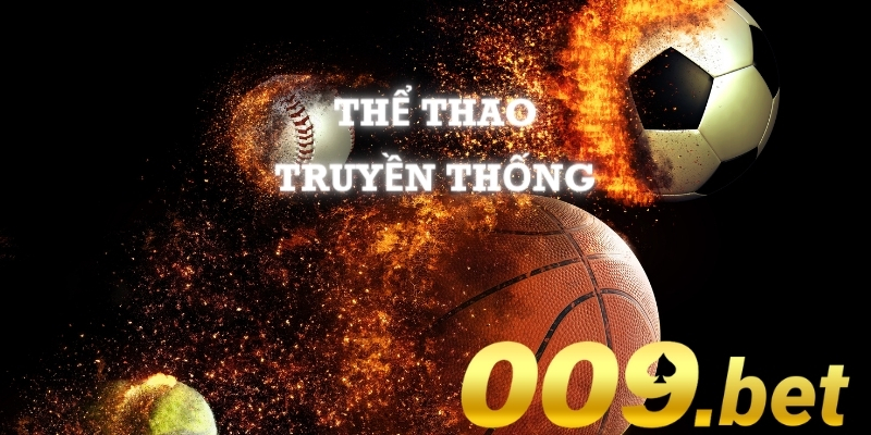 Các bộ môn thể thao 009 truyền thống